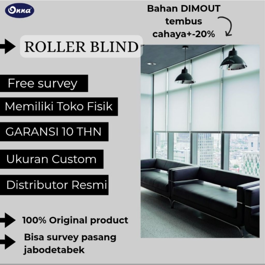 ONNA/ROLLER BLIND/TIRAI GULUNG/GORDEN/DIMOUT