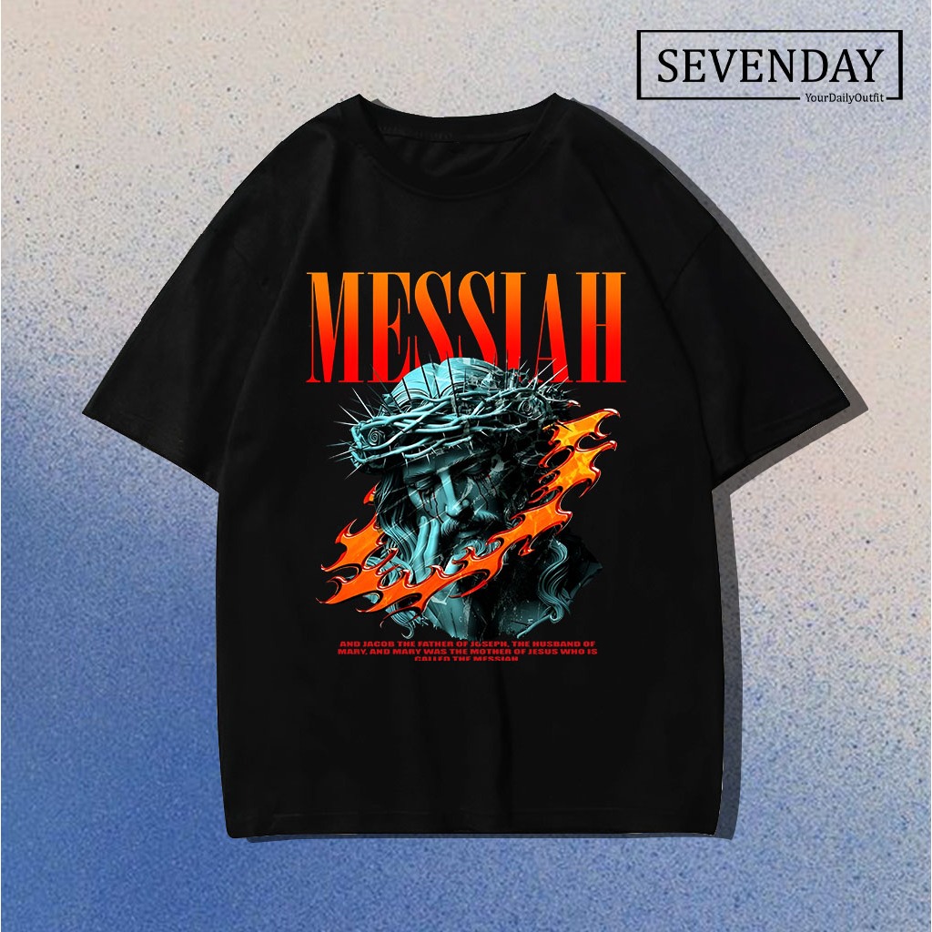 KAOS MESSIAH - Kaos JESUS - BAJU DISTRO MESSIAH JESUS COCOK UNTUK PRIA DAN WANITA