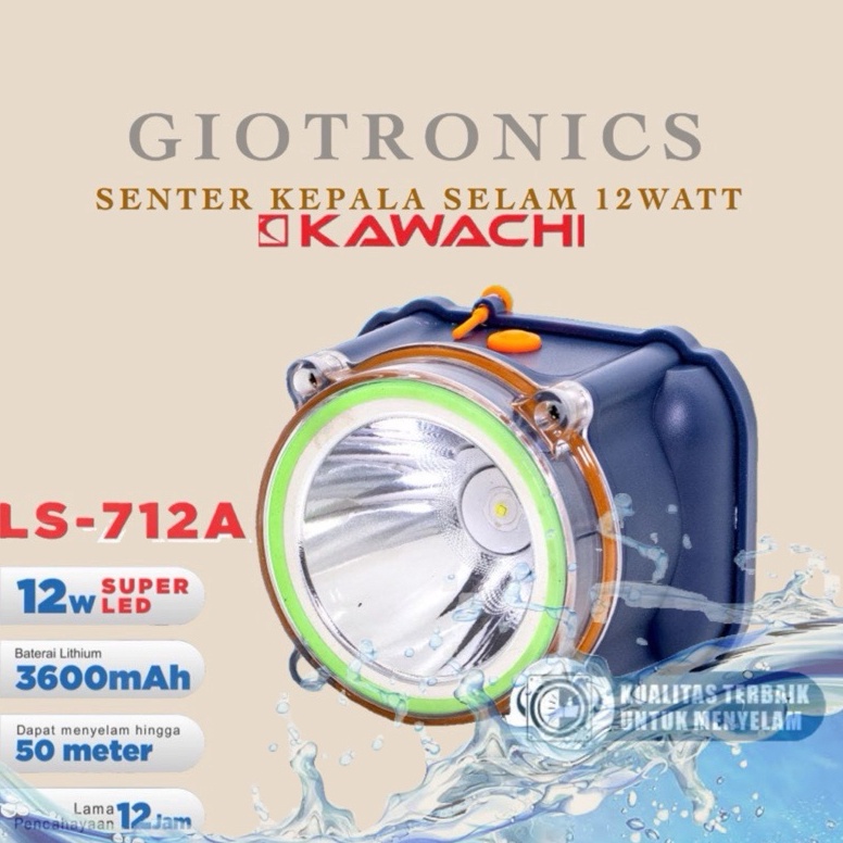 KODE I47T Senter Kepala Selam  Diving 12 Watt 36mAH LS 712A Kawachi Cahaya Putih  Kuning