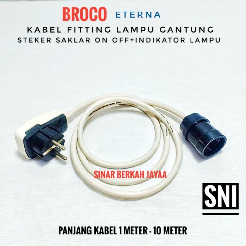 BROCO Fitting Kabel Lampu Gantung Steker Saklar ON OFF Kabel 1Meter - 10Meter