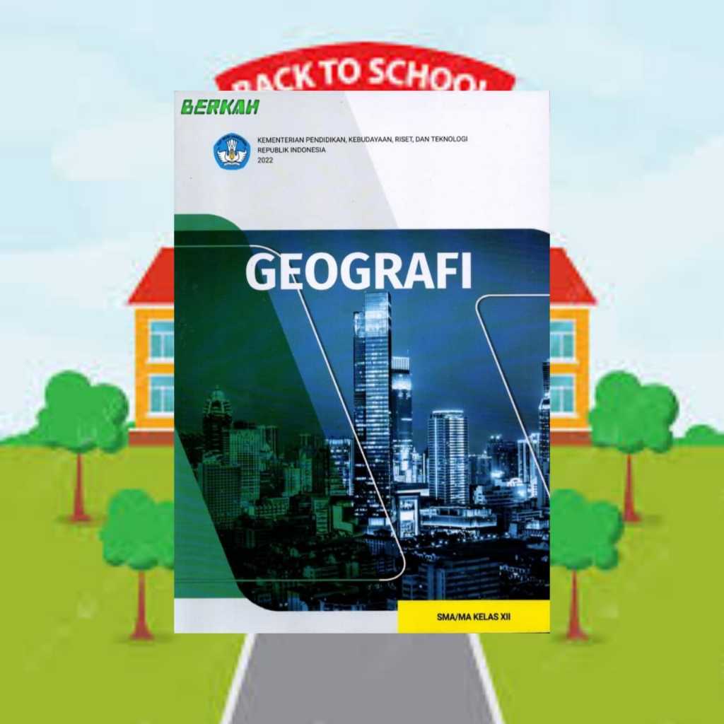 BUKU GEOGRAFI KELAS 12 SMA