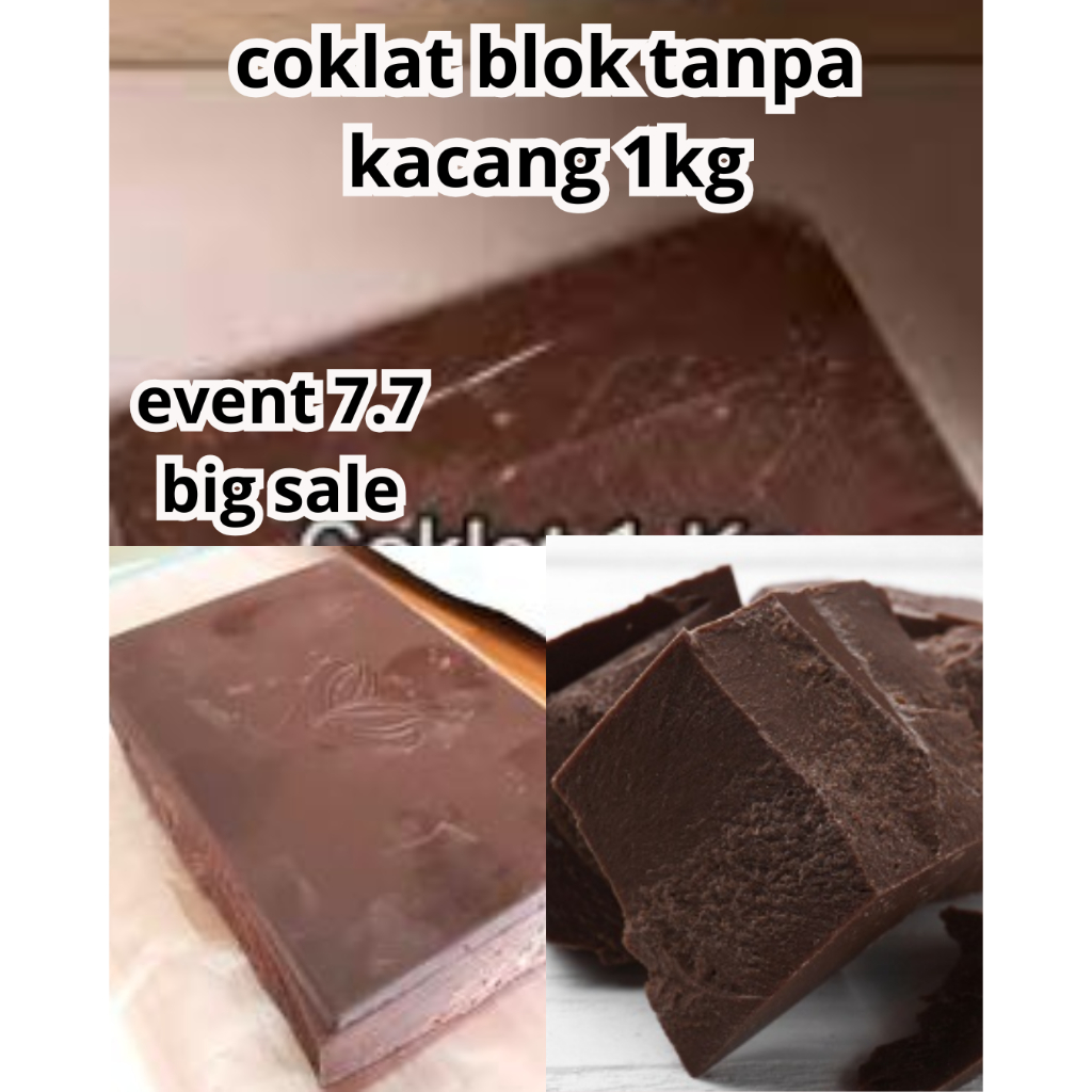 

Coklat Blok Tanpa Kacang 1kg
