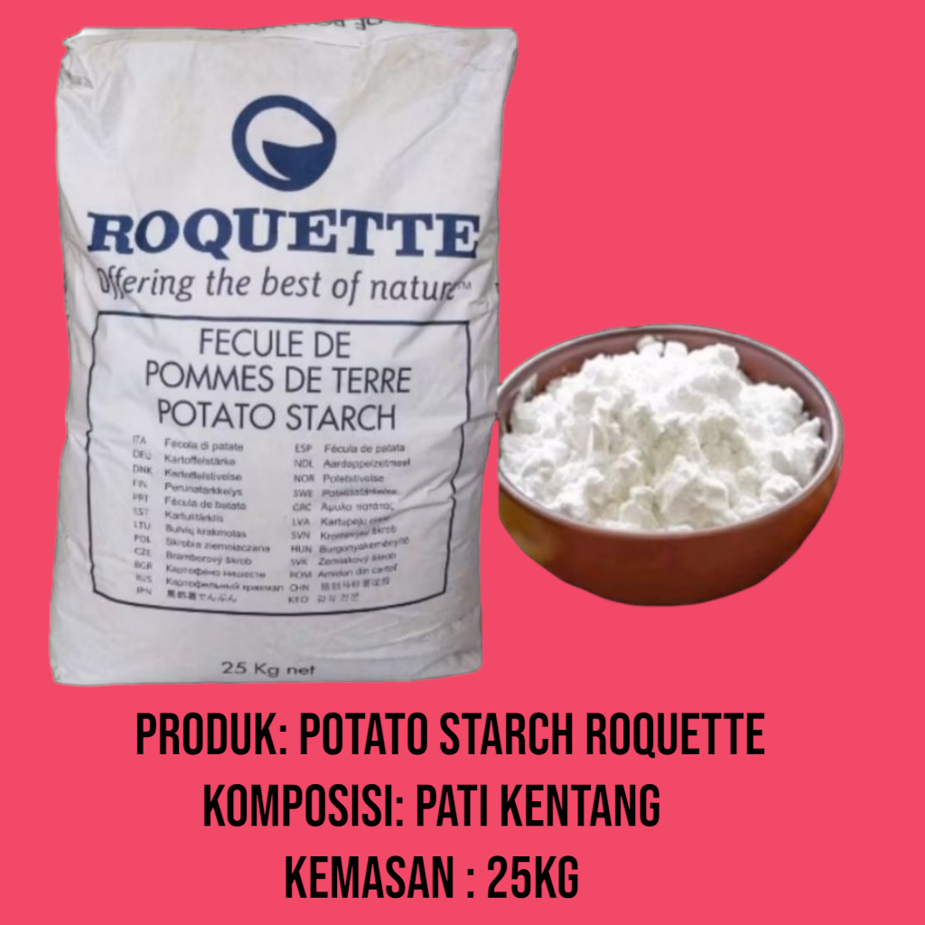 

Tepung Pati Kentang Roquette 25kg