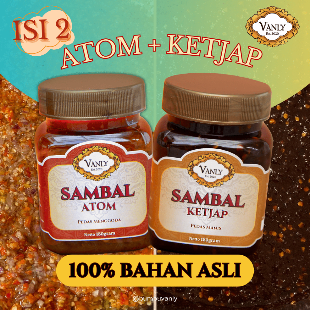 

[ BUMBUi VANLY ] SAMBAL PREMIUM - Sambal bawang / atoem/ Kecap Manis Pedas Gurih , Sambel Praktis