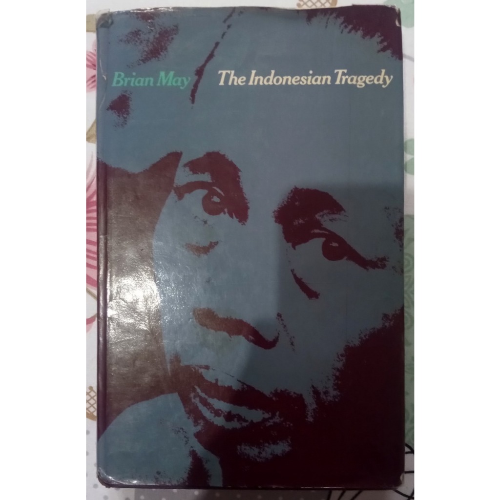 The Indonesian Tragedy - Brian May (buku tahun 1978)