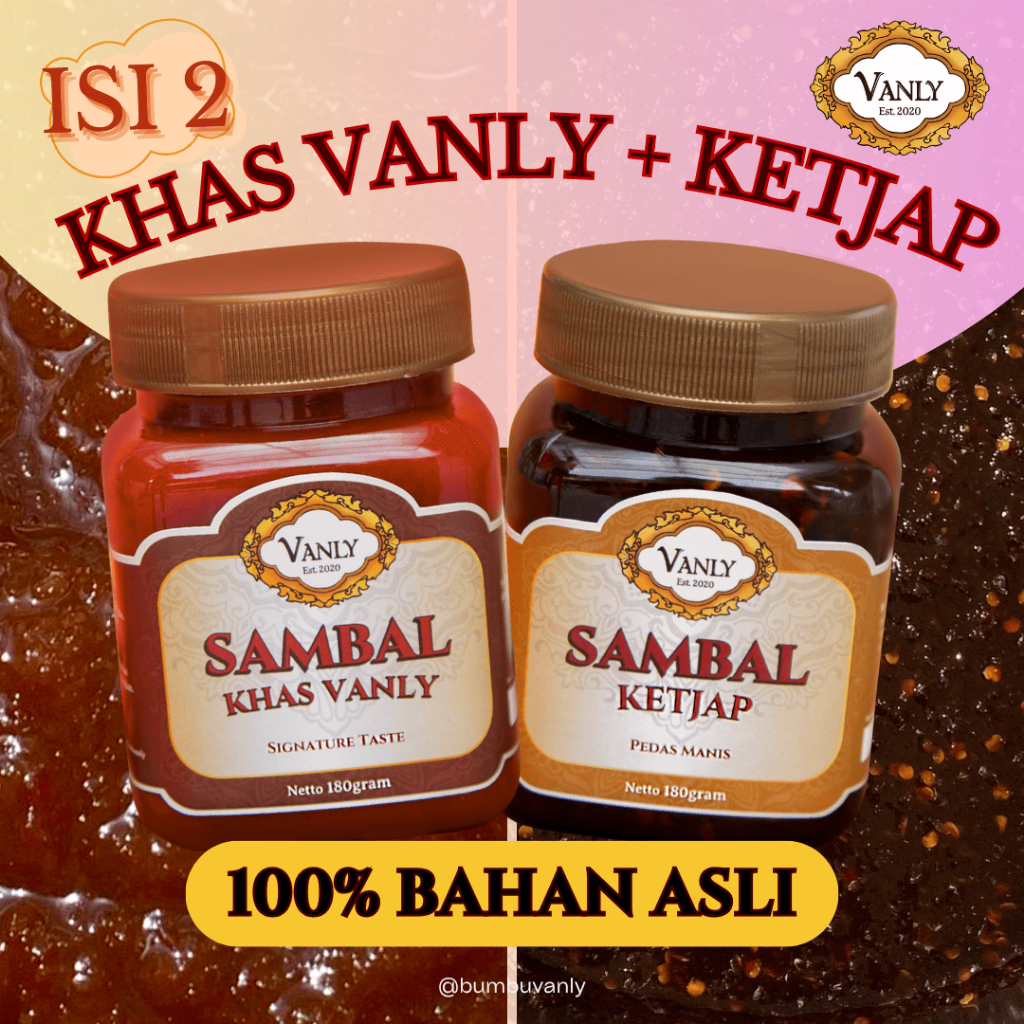 

[ BUMBU VANLY ] SAMBAL PREMIUM VARIAN TERBAIK - KHAS Vanly, Kecap Manis Pedas Gurih Rumahan, Sambel Cocol Praktis