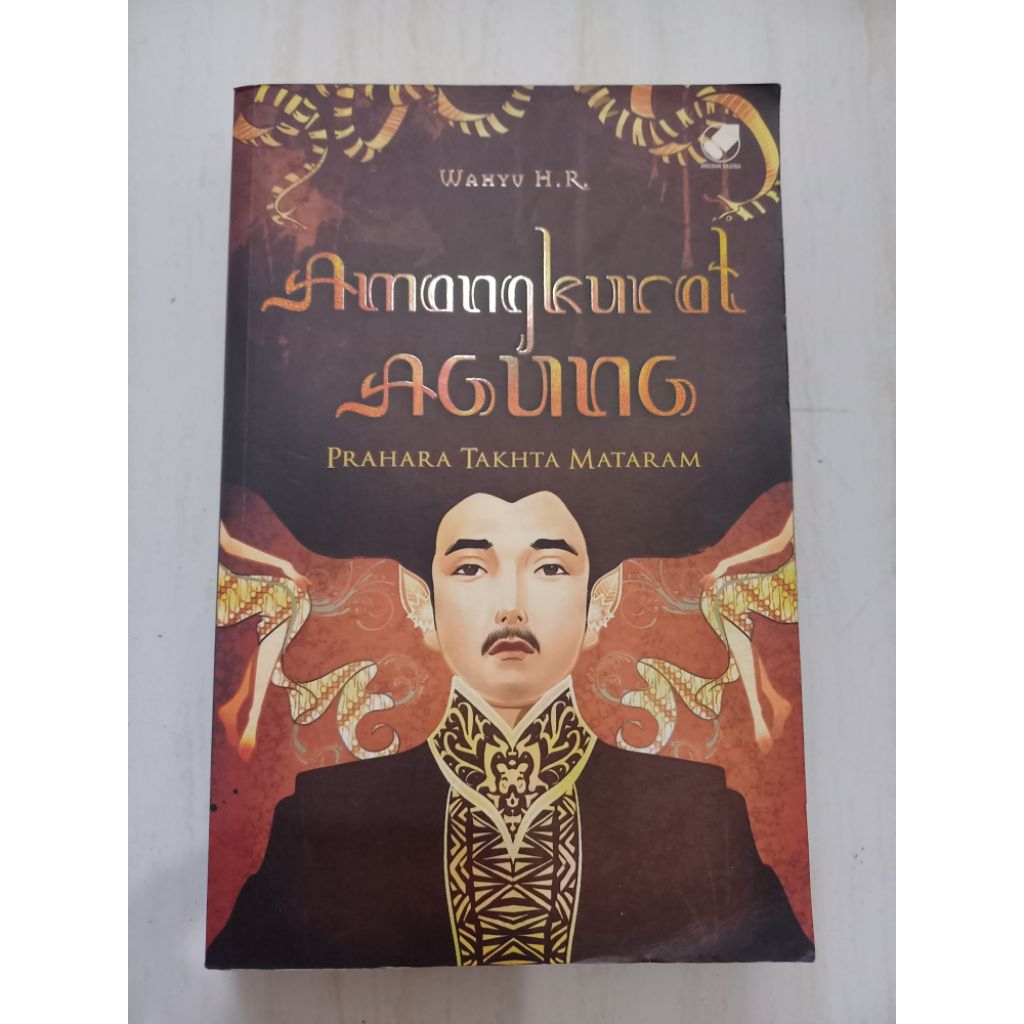 BUKU AMANGKURAT AGUNG / PRAHARA TAKHTA MATARAM