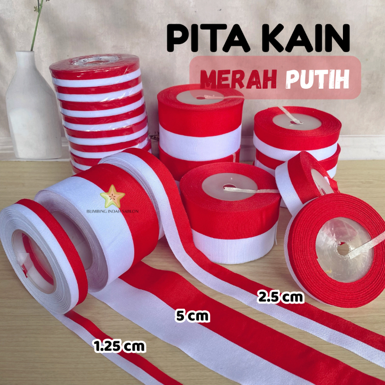 

Ribbon Indonesia Pita Kain Merah Putih Hiasan Dekor Dekorasi DIY Prakarya Lucu Kualitas Harga Terbaik Murah Termurah Best Quality Crafting Kreasi Seni Kesenian Kreativitas Kerajinan Tangan Top Selling Product Blimbing Indah Sablon Malang