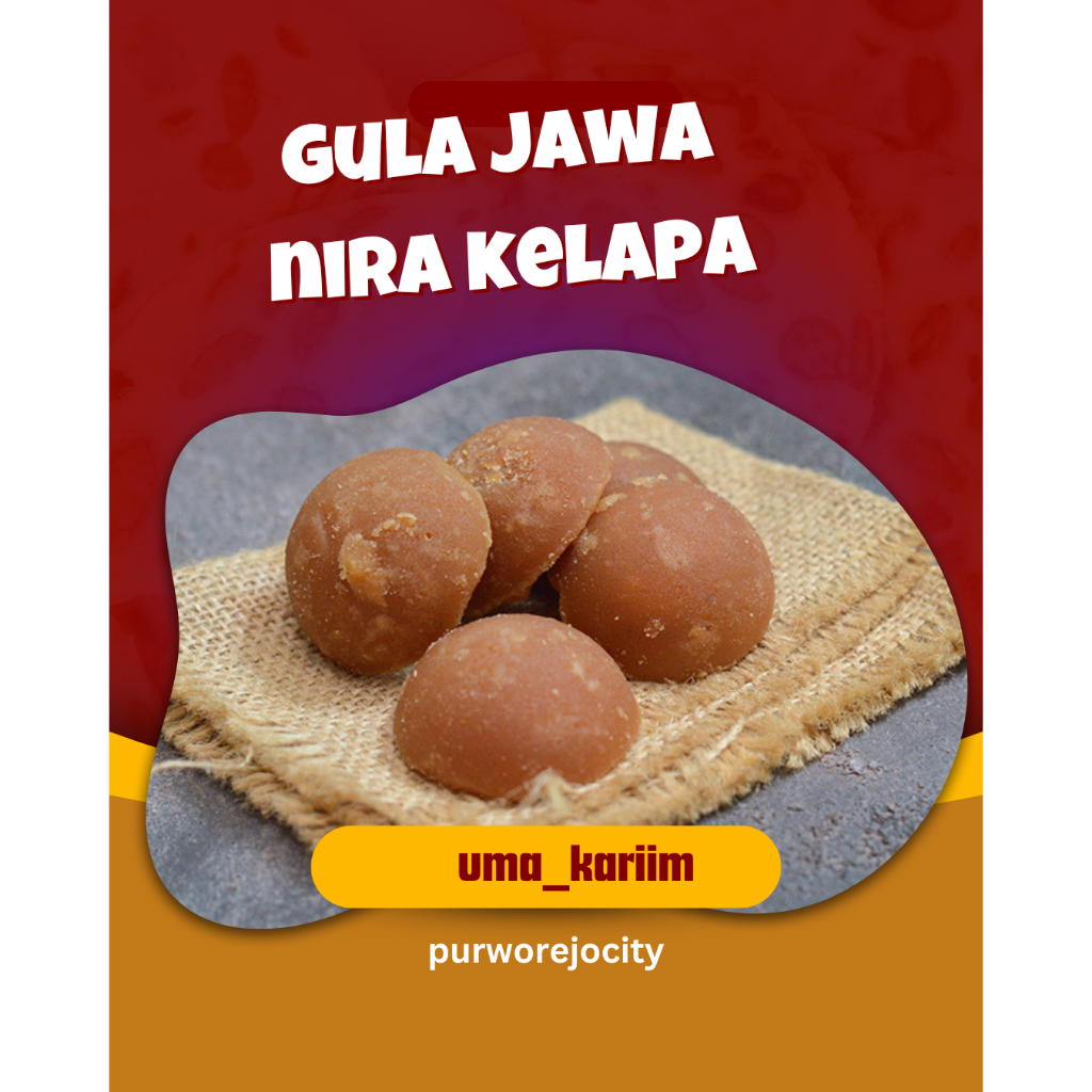 

GULA JAWA NIRA KELAPA GULA PURWOREJO GULA MURNI