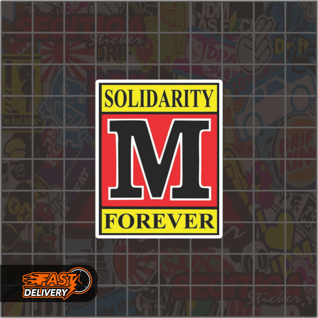 

Sticker M Solidarity Teknik Mesin Ukuran 4 x 5 Cm