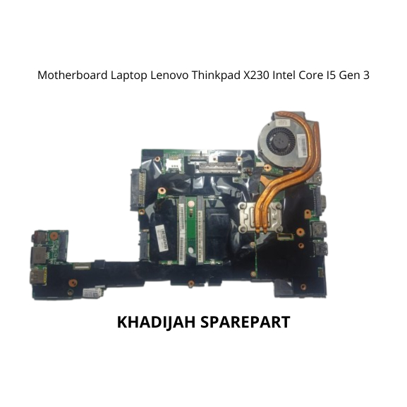 Motherboard Mainboard mobo Laptop Lenovo Thinkpad X230 Intel Core I5 Gen 3 + Fan