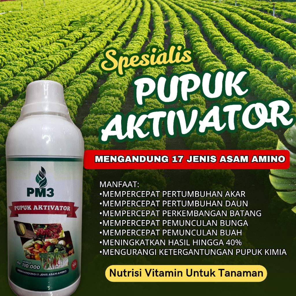 Pupuk PM3 Pupuk Perangsang Akar, Tunas, Buah | Pupuk organik Asli Indonesia untuk Semua Tanaman
