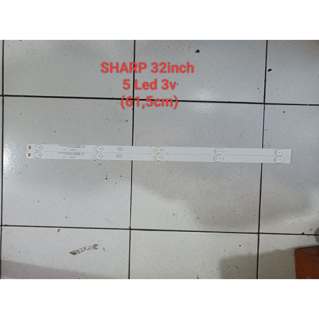 Backlight TV SHARP 32inch 5 led 3v
