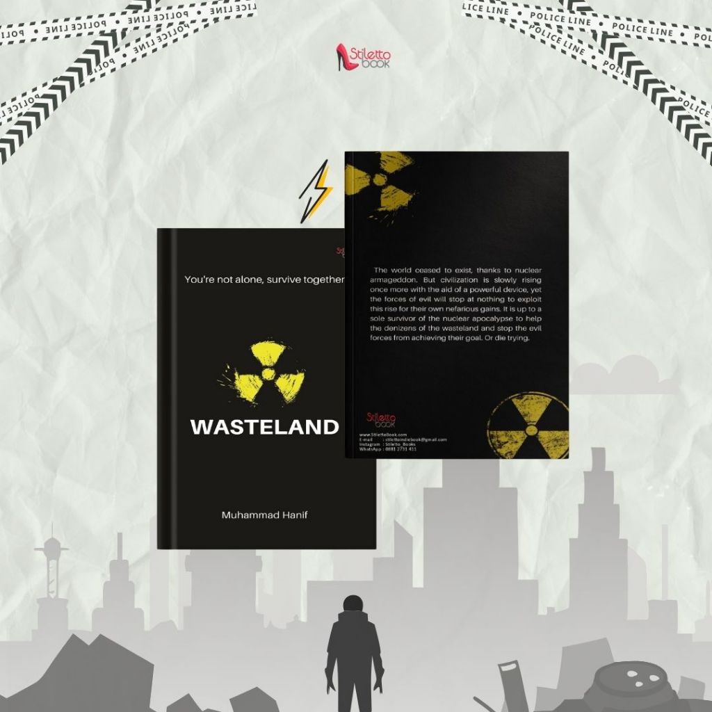 Stiletto Indie Book: WASTELAND - Muhammad Hanif - Fiksi - (Novel Science Fiction Fantasy/ Novel Fant