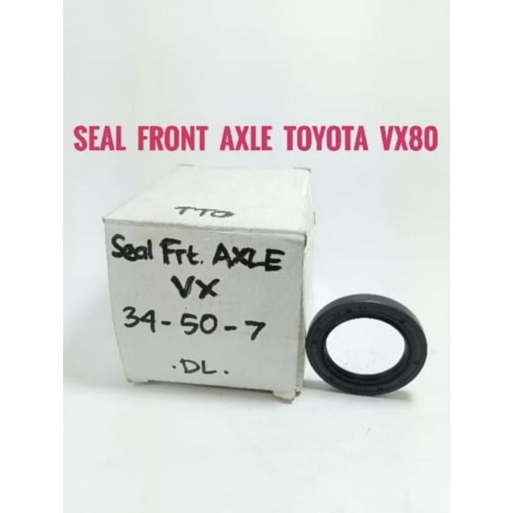 Seal Front Axle Toyota Landcruiser VX80 Seal As Roda Depan Dalam Toyota VX-80 Merk TTO