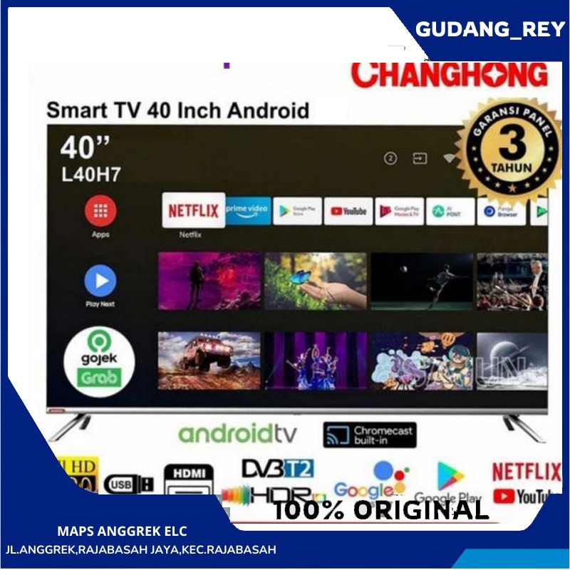 TV CHANGHONG 40H7 40 INCH LED TV ANDROID