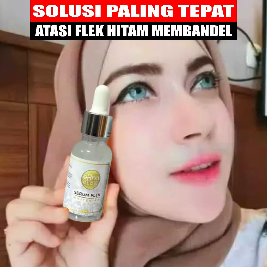 Erna Glow Serum Flek Whitening | Serum Untuk Menghilangkan Noda Dan Flek Hitam Diwajah | Serum Ampuh