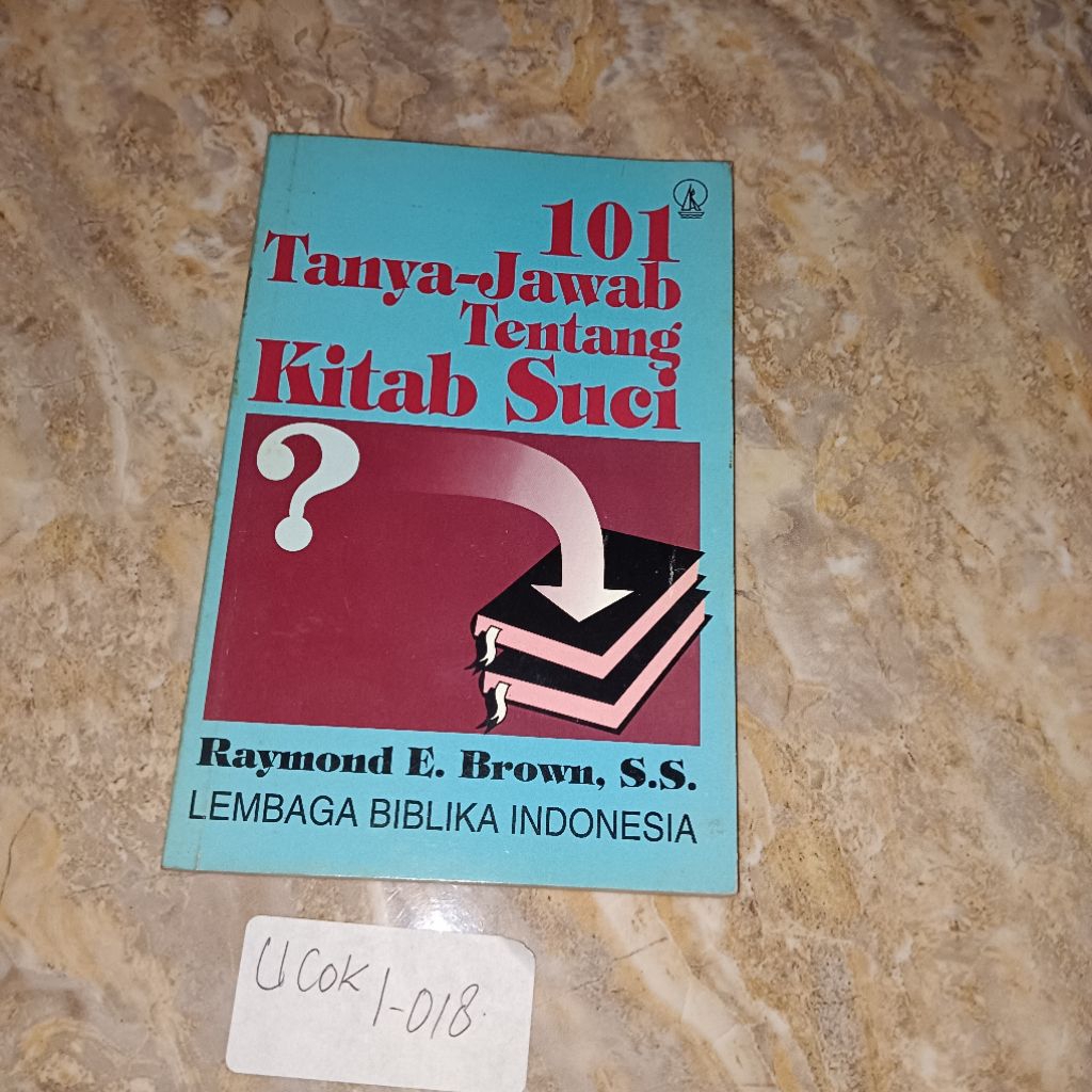 Buku 101 Tanya Jawab tentang Kitab suci? Raymond