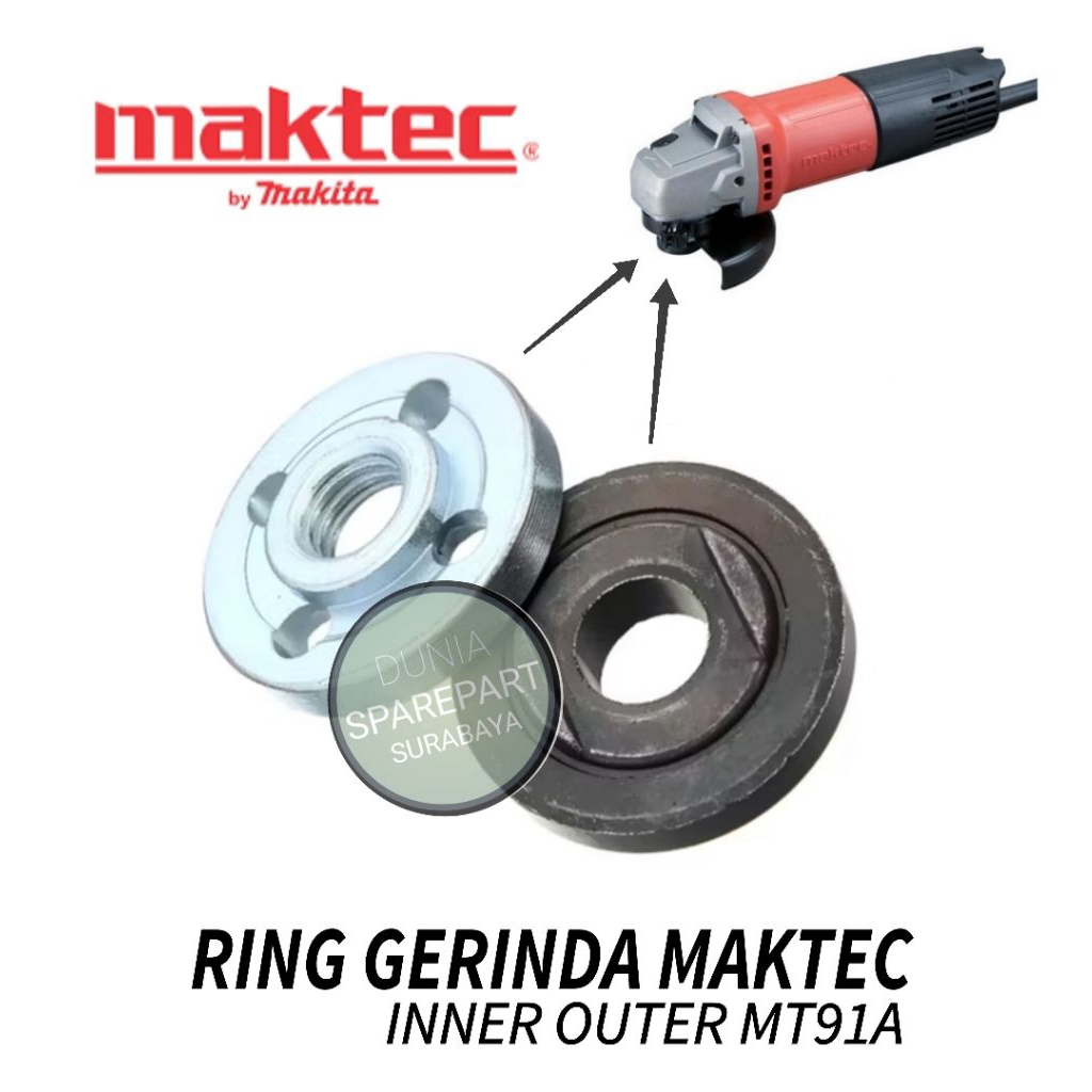 RING MUR GERINDA MAKTEC MT91A / LOCK NUT BAUT GRINDA MAKTEC MT 91 A / FLANGE SET PENGUNCI BAUT GURIN
