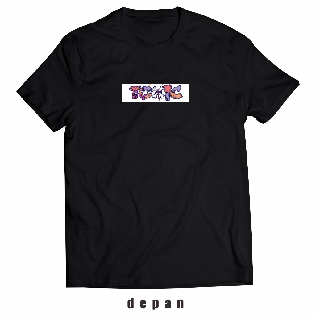 Baju Kaos TOXIC Distro Motif Simple Pria Wanita Unisex Keren