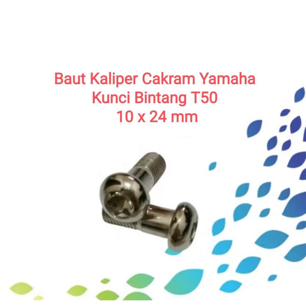 Baut Kaliper Cakram Yamaha (Kunci Bintang T50 M10x24) Baut Kaliper, Baut Bintang, Baut Motor