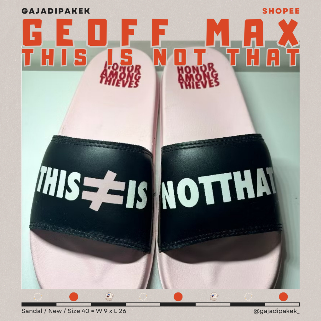 Sandal GMX (Geoff Max) x Dochi Sadega TINT (This Is Not That)