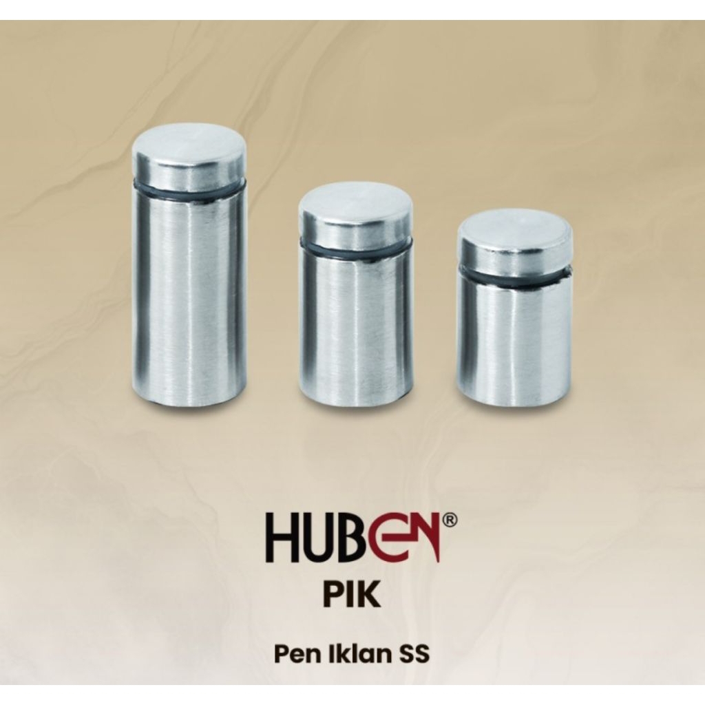 Pen Iklan SS PIK Huben 19x25mm / baut kaca akrilik 19x25