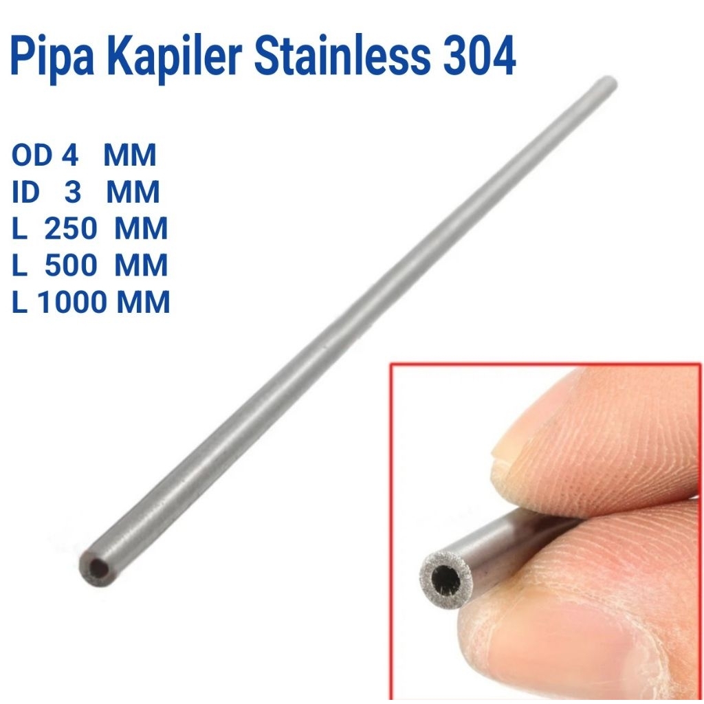 Pipa Kapiler Stainless 304 / Pipa Tubing OD 4mm X 3mm ID L 250 MM