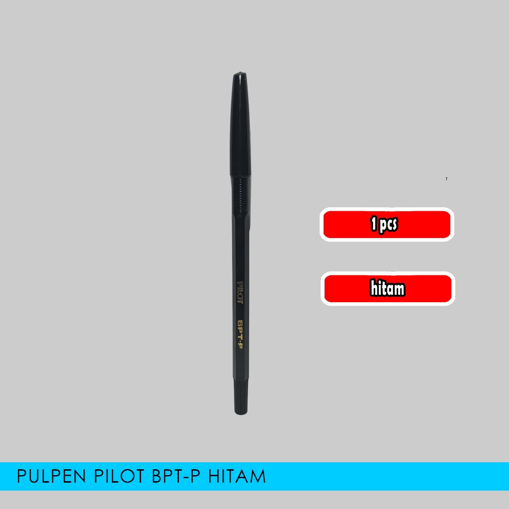 

pulpen pilot bpt-p / hitam / 1 pcs