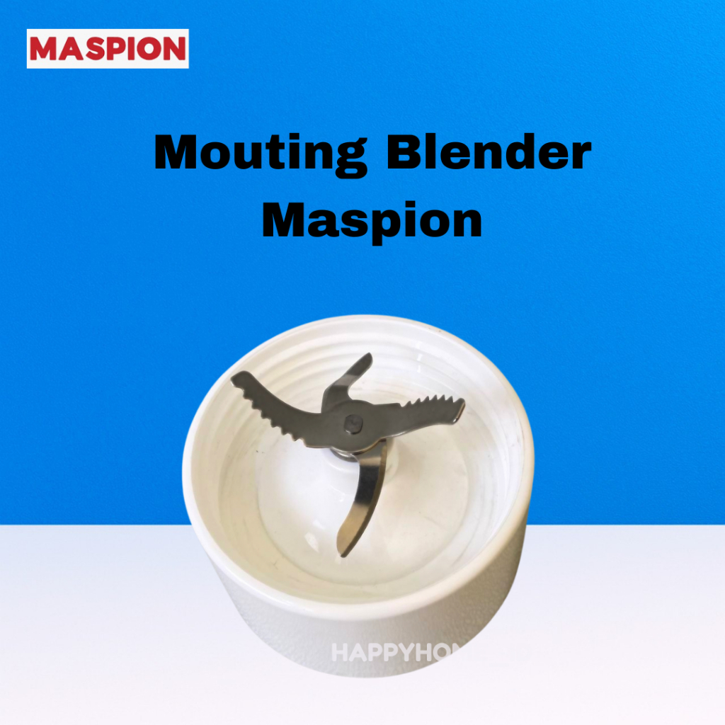 DUDUKAN BLENDER MASPION  MOUNTING BLENDER MASPION MANGKOK BLENDER 4 PISAU BLENDER MASPION