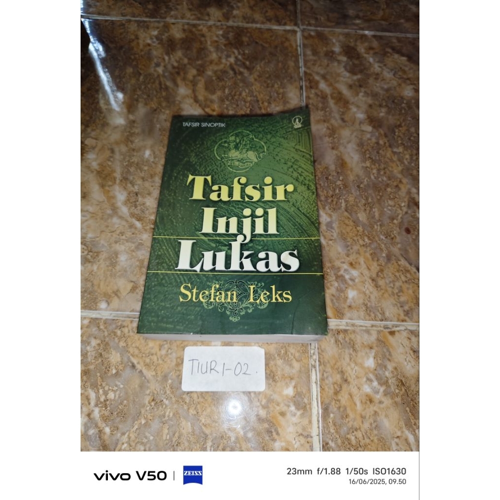 Buku Tafsir Injil Lukas - Stefan Leks