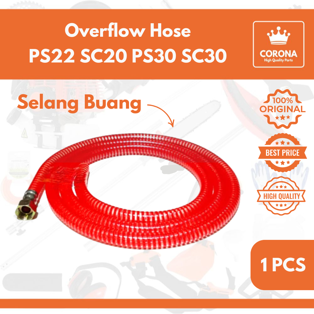 Selang Buang PS 22 30 SC 20 30 SCN Regulator Sirkulasi Power Sprayer Sanchin Overflow Hose Mesin Ste