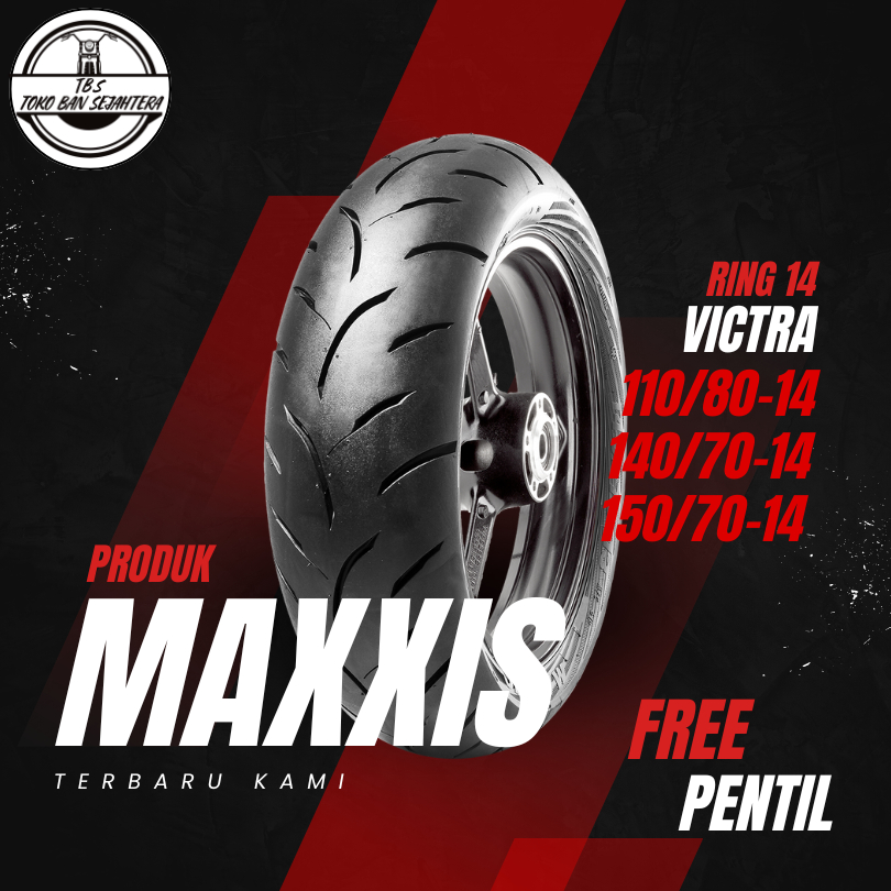 SEPASANG / SATUAN BAN MOTOR AEROX MAXXIS VICTRA Ring 14 TUBELESS DEPAN BELAKANG
