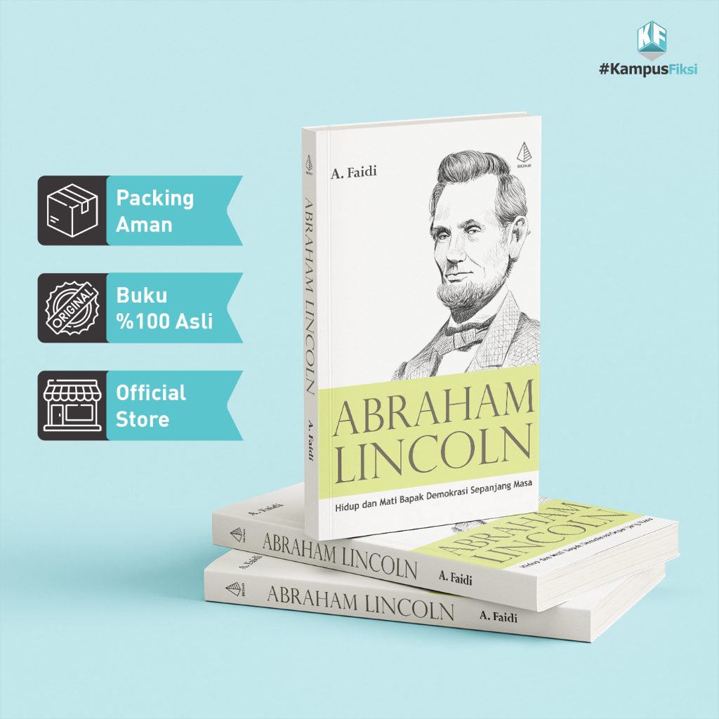 KampusFiksi - Buku Abraham Lincoln - A. Faidi - IRCiSoD