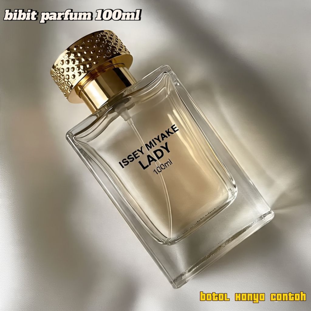 bibit parfum 100ml ISSEY MIYAKE LADY (murni tanpa alkohol)
