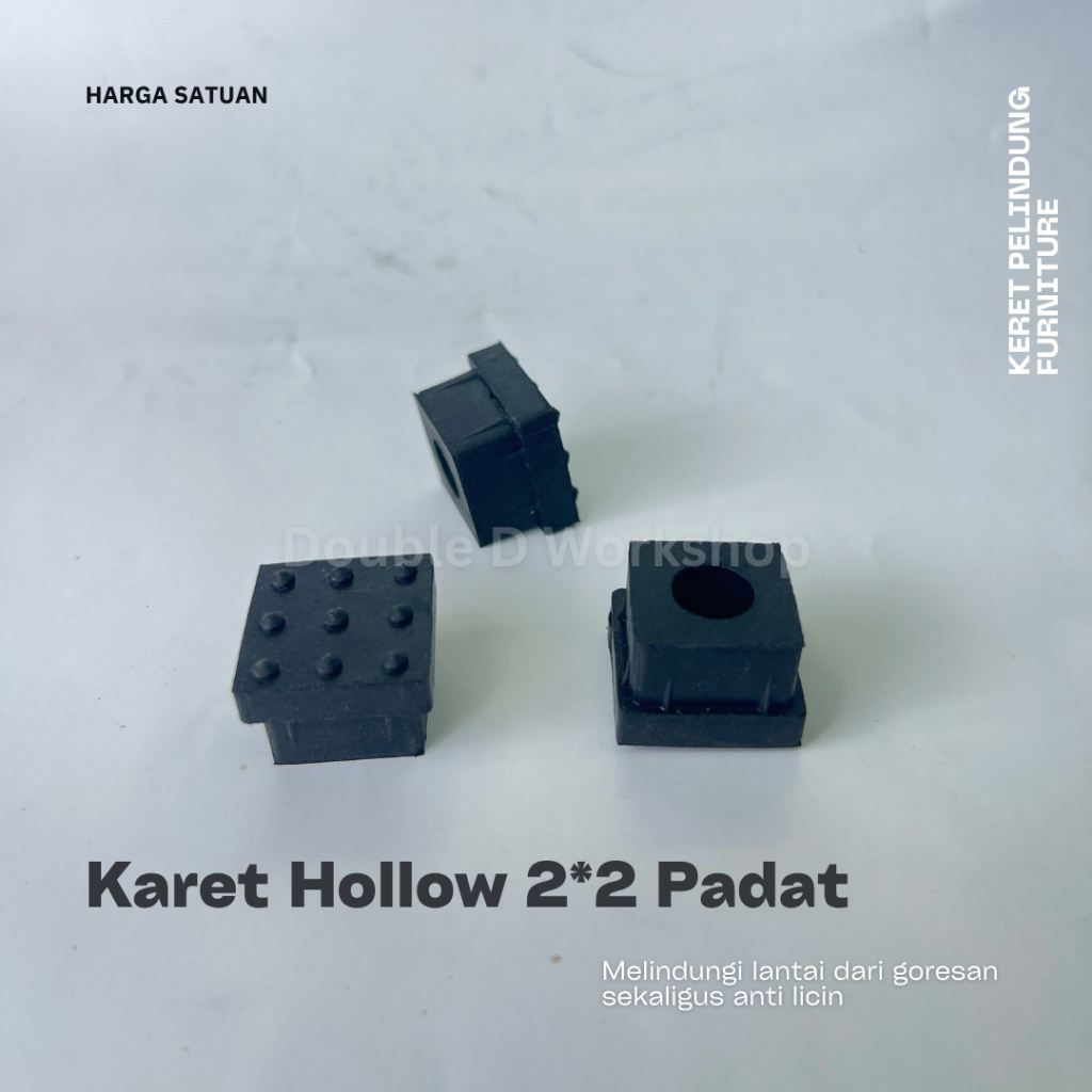 Karet Hollow 2x2 Pelindung Furniture – Anti Slip & Anti Gores, Ukuran 18x18mm / 15mm
