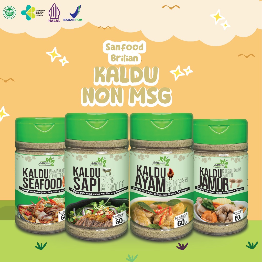 

Sanfood Kaldu Non MSG & Non Gulgar All Varian