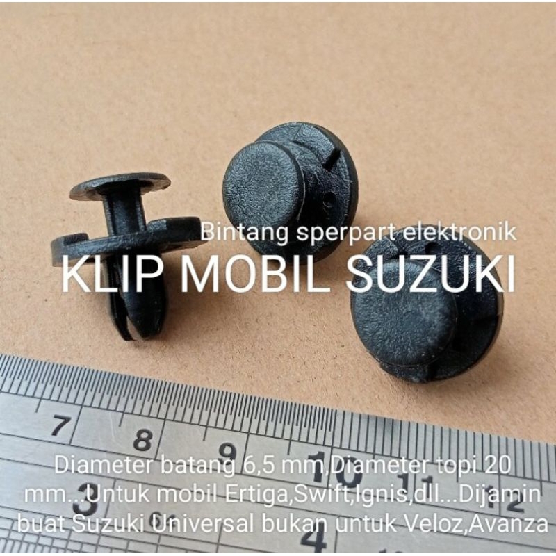 (1 BUAH) KANCING MOBIL SUZUKI UNIVERSAL (Diameter 6,5mm) KLIP MOBIL SUZUKI KLIP MOBIL ERTIGA KLIP MO