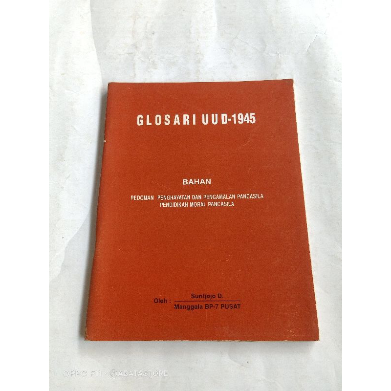 BUKU GLOSARI UUD 1945 BAHAN P4/PMP SUNTJOJO BP 7 PUSAT
