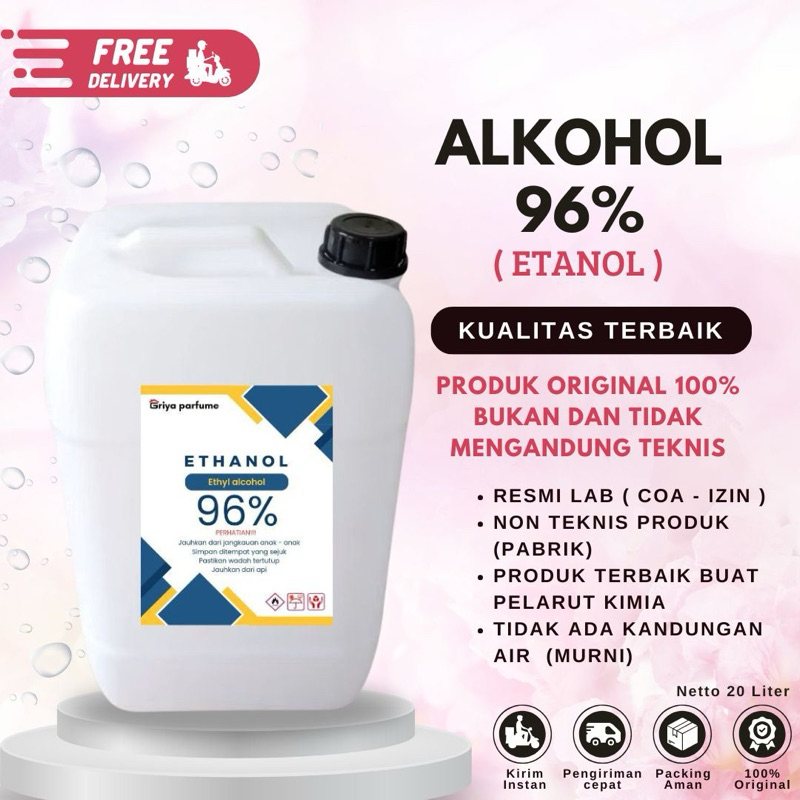 ALKOHOL / ETANOL 96% KEMASAN 20 LITER