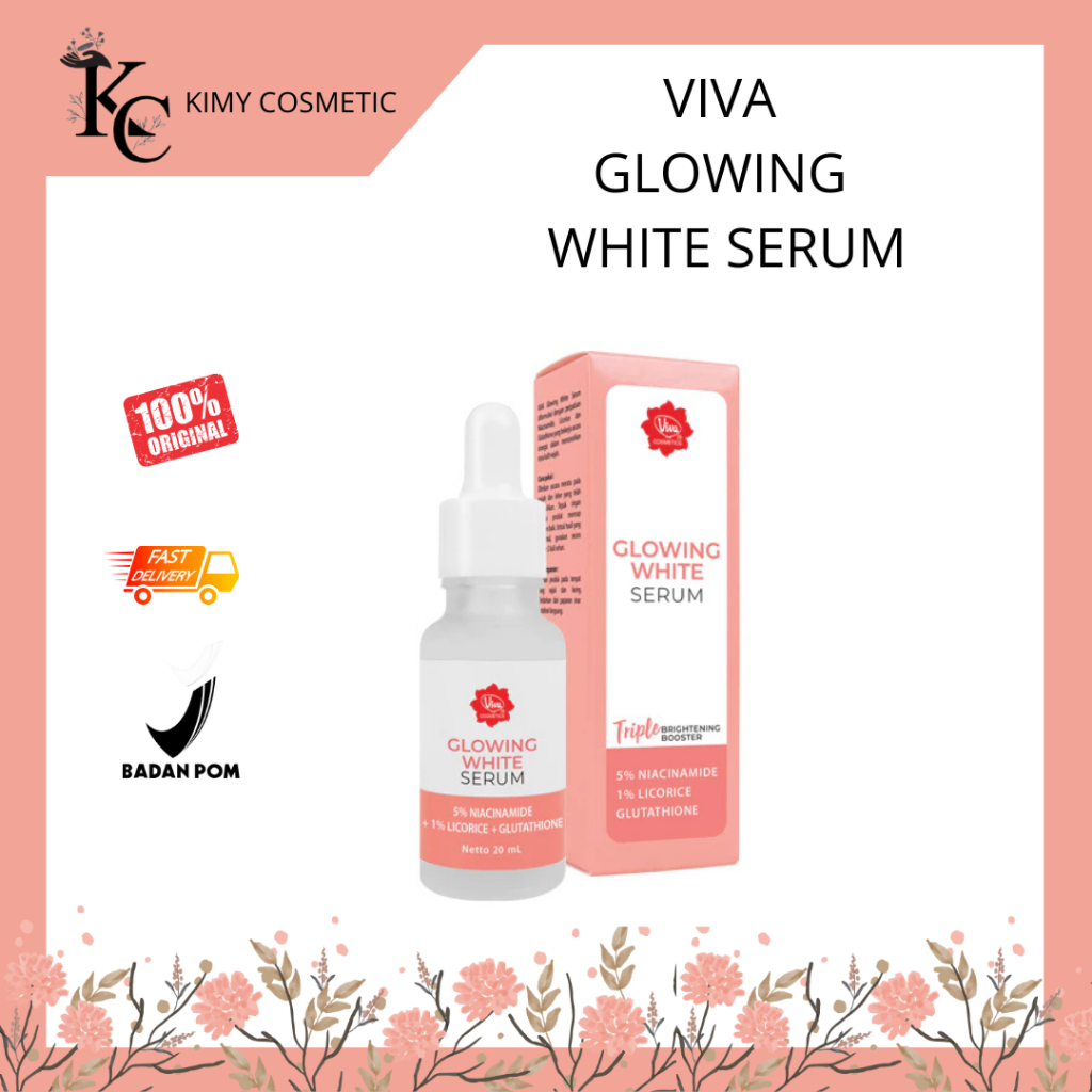 Kimy Cosmetic – Viva Glowing Serum With Triple Brightening Booster Skincare Essence 20 ml / Serum Wa