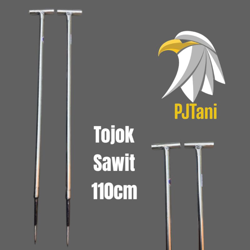 TOJOK SAWIT / ANGKAT BUAH SAWIT