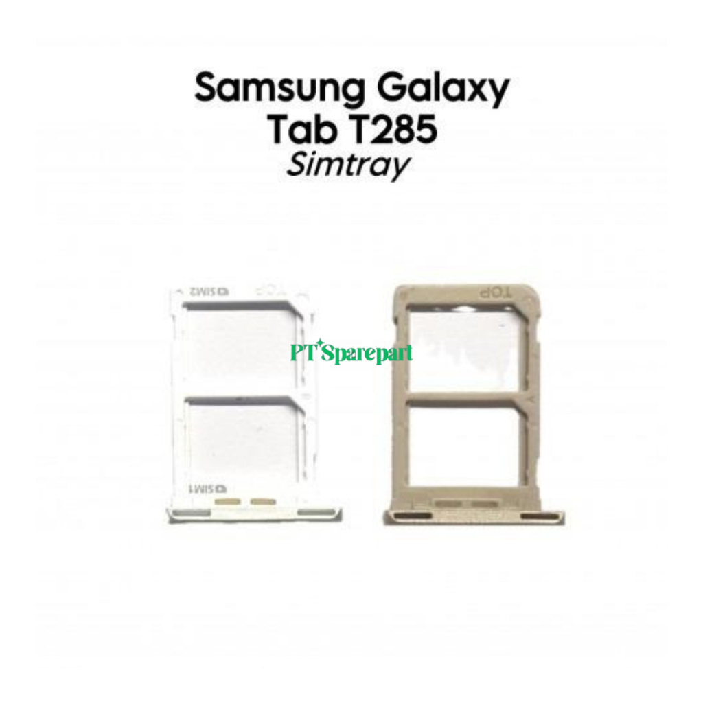 Simtray Samsung Galaxy Tab A 7.0 2016 / T280 / T285 / SM-T280 / SM-T285 - Tempat Simcard Simlock Sim