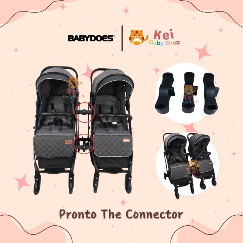 Babydoes Pronto The Connector / Sambungan Stroller Babydoes Pronto