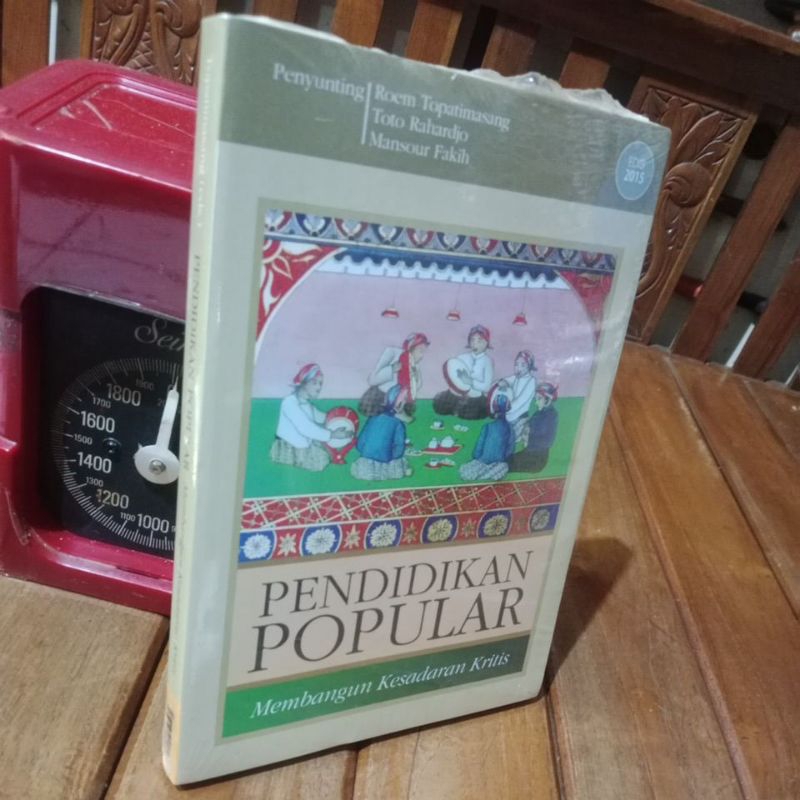 PENDIDIKAN POPULAR MEMBANGUN KESADARAN KRITIS