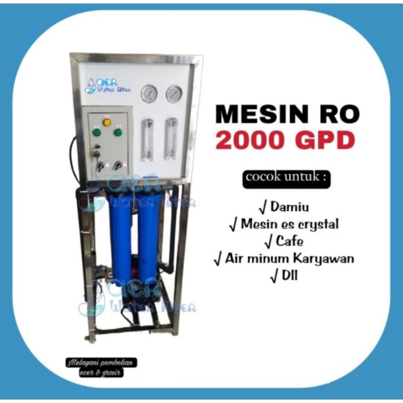 Mesin RO 2000 Gpd - reverse osmosis 2000 gpd low pressure