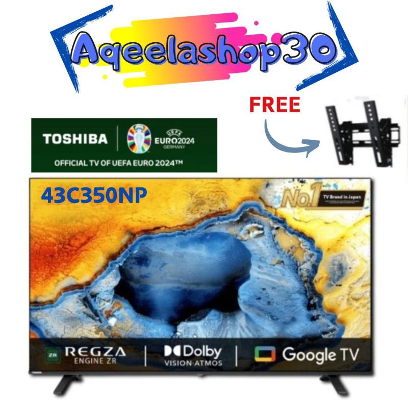 TOSHIBA 43C350NP GOOGLE SMART UHD 4K HDR 43 INCH DOLBY VISION | TOSHIBA 43 INCH