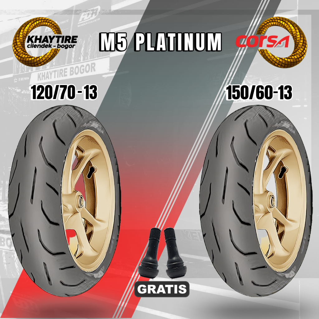 Sepasang Ban Motor Nmax CORSA PLATINUM M5 120/70 & 150/60 Ring 13 Tubeless
