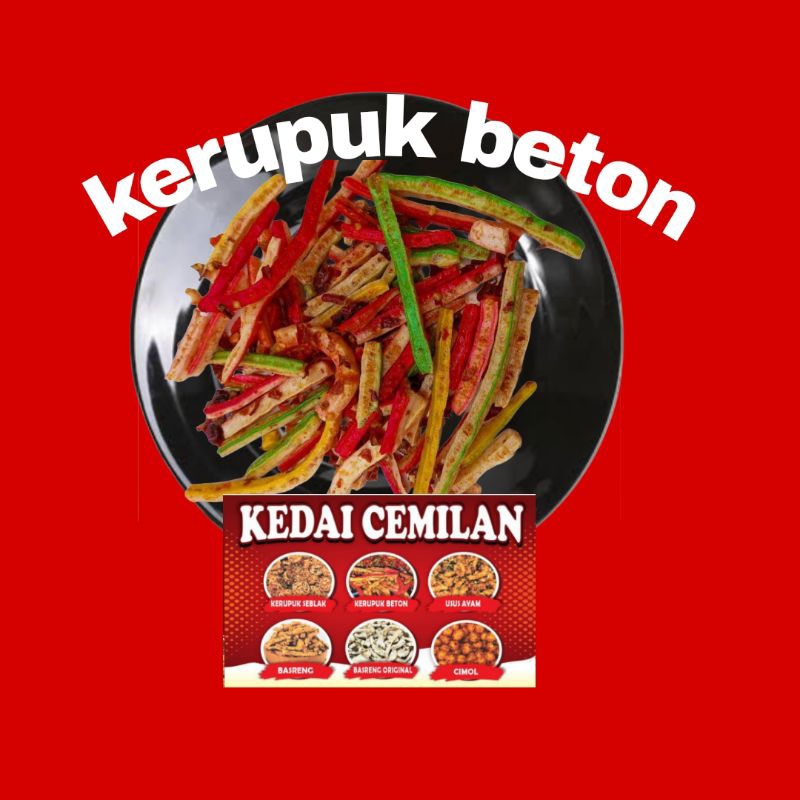 

Kerupuk Seblak Beton