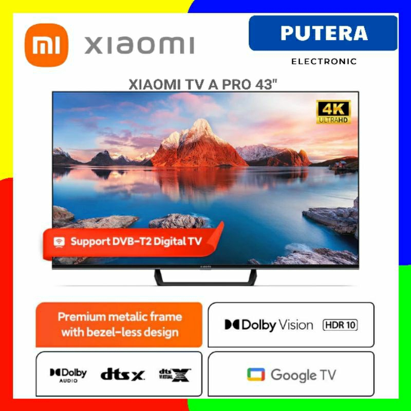 XIAOMI GOOGLE TV 43 inch 4K UHD PRO 43A